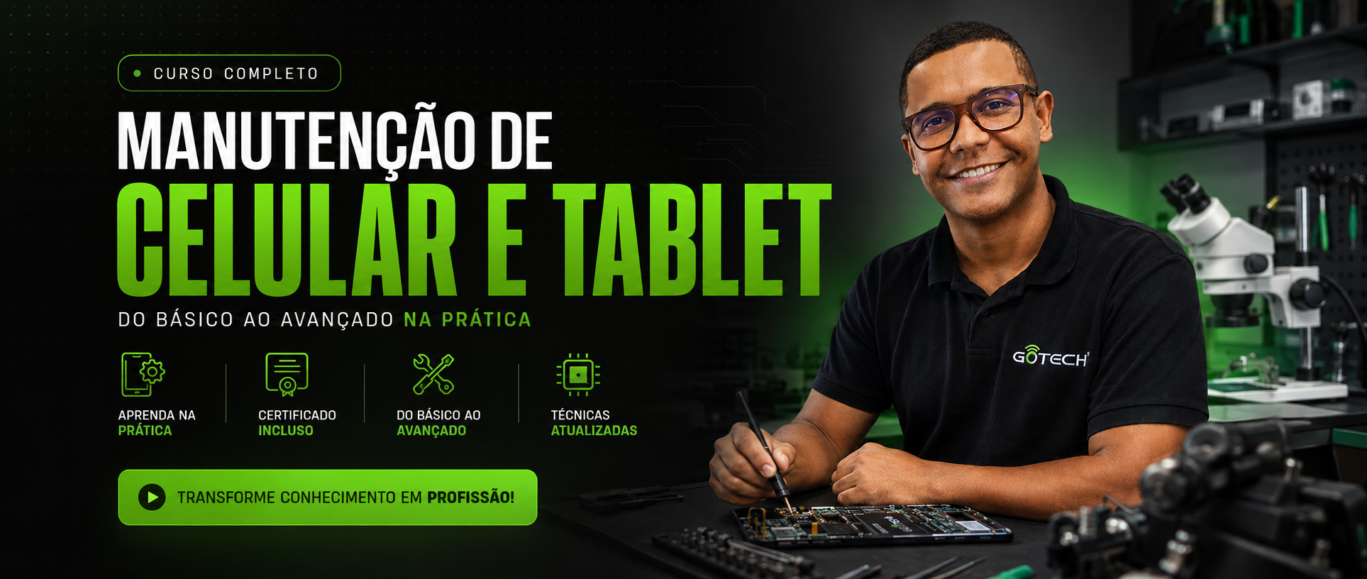 Curso completo de Manutenção de Celular e Tablet - GoTech